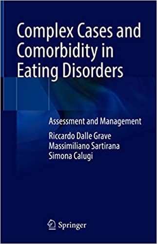 Complex Cases and Comorbidity in Eating Disorders: Assessment and Management (Original PDF from Publisher)