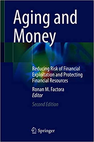 Aging and Money: Reducing Risk of Financial Exploitation and Protecting Financial Resources (Original PDF from Publisher)