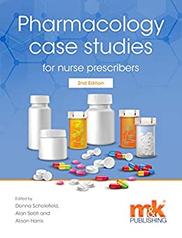 Pharmacology Case Studies for Nurse Prescribers, 2nd Edition (EPUB & Converted PDF)