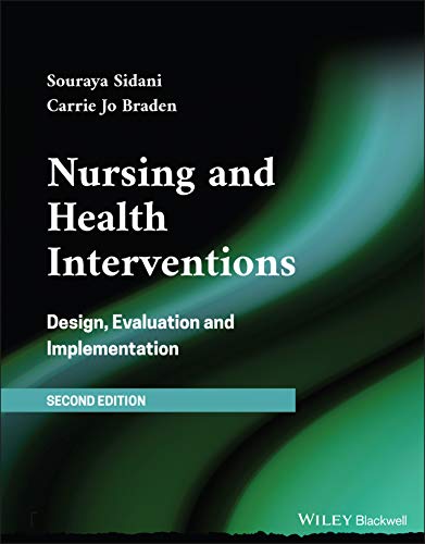 Nursing and Health Interventions: Design, Evaluation and Implementation, 2nd Edition (EPUB & Converted PDF)