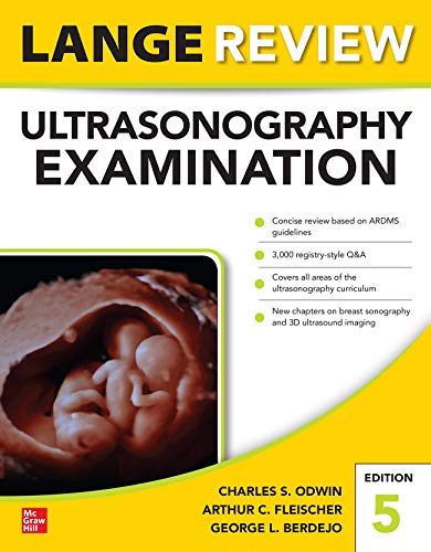 Lange Review Ultrasonography Examination, Fifth Edition (Original PDF from Publisher)