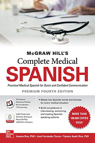 McGraw Hill's Complete Medical Spanish, Premium Fourth Edition (Original PDF from Publisher)