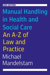 Manual Handling in Health and Social Care, Second Edition (Original PDF from Publisher)
