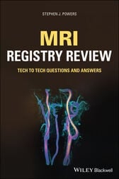 MRI Registry Review: Tech to Tech Questions and Answers (Original PDF from Publisher)