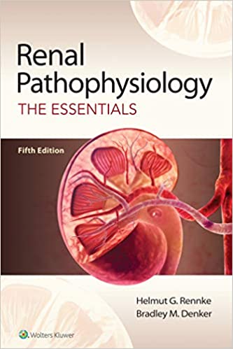Renal Pathophysiology: The Essentials, 5th Edition (High Quality PDF)