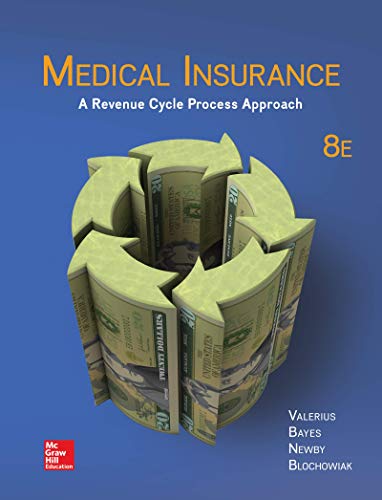 Medical Insurance: A Revenue Cycle Process Approach, 8th Edition (Original PDF from Publisher)
