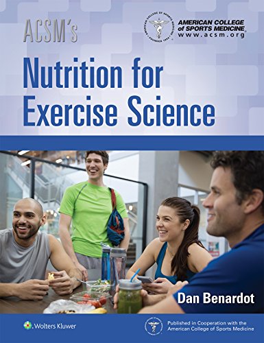Acsm’S Nutrition For Exercise Science (American College Of Sports Medicine) (High Quality Pdf)