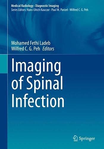 Imaging of Spinal Infection (Medical Radiology) (Original PDF from Publisher)