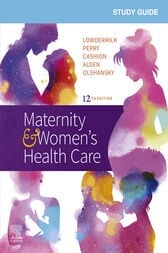 Study Guide for Maternity & Women's Health Care, 12th Edition (Original PDF from Publisher)
