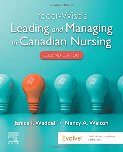 Yoder-Wise's Leading and Managing in Canadian Nursing (Original PDF from Publisher)