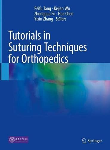 Tutorials in Suturing Techniques for Orthopedics (Original PDF from Publisher)