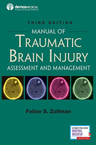 Manual of Traumatic Brain Injury, Third Edition: Assessment and Management, 3rd Edition (Original PDF from Publisher)