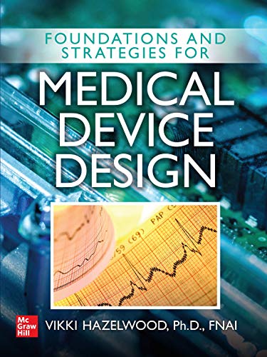 Foundations and Strategies for Medical Device Design (Original PDF from Publisher)