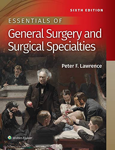 Essentials of General Surgery and Surgical Specialties, 6th Edition (Original PDF from Publisher)