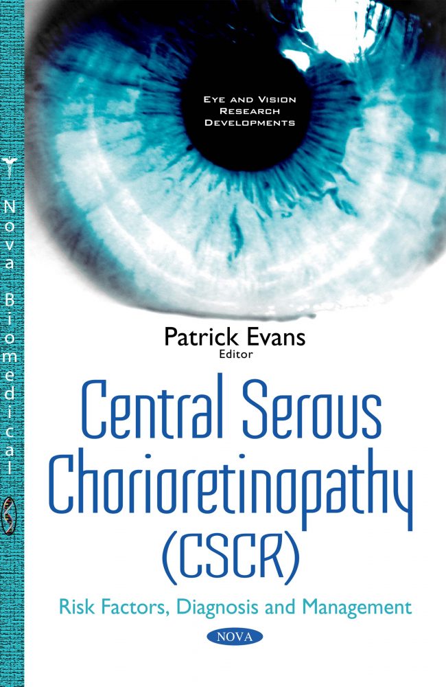 Central Serous Chorioretinopathy: Risk Factors, Diagnosis and Management (ORIGINAL PDF from Publisher)