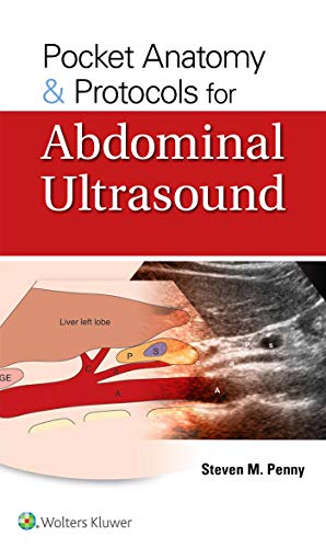Pocket Anatomy &Amp; Protocols For Abdominal Ultrasound (High Quality Pdf)