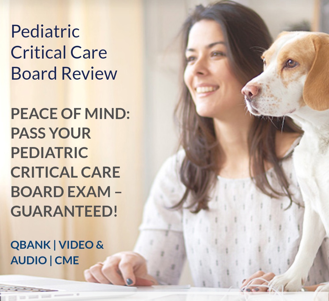 Pediatric Critical Care Review 2020 (V3.2) (The Passmachine) (Videos With Slides + Audios + Pdf + Qbank Exam Mode)