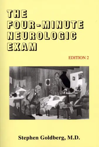 The Four-Minute Neurologic Exam, 2nd Edition (Made Ridiculously Simple) (Medmaster Series) (High Quality PDF)