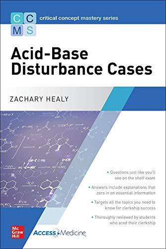Critical Concept Mastery Series: Acid-Base Disturbance Cases (Original PDF from Publisher)