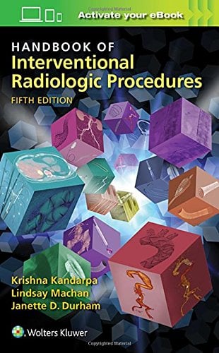 Handbook of Interventional Radiologic Procedures, 5th Edition (Original PDF from Publisher)