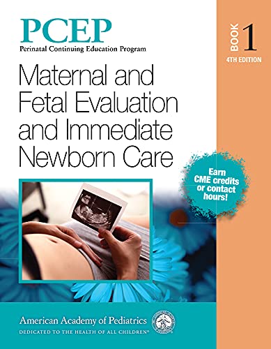 PCEP Book 1: Maternal and Fetal Evaluation and Immediate Newborn Care, 4th Edition (Original PDF from Publisher)