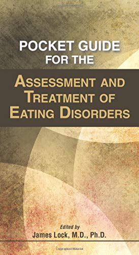 Pocket Guide for the Assessment and Treatment of Eating Disorders (Original PDF from Publisher)