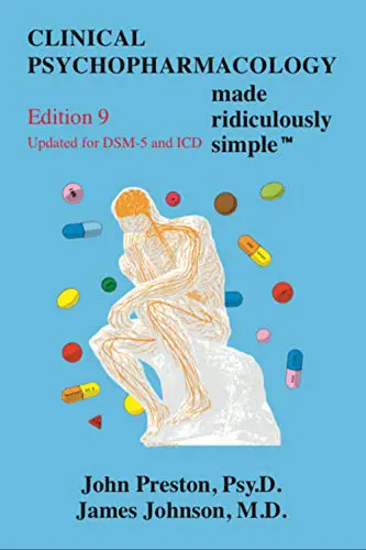 Clinical Psychopharmacology Made Ridiculously Simple, 9th Edition (High Quality PDF)