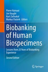 Biobanking of Human Biospecimens (2nd ed.) : Lessons from 25 Years of Biobanking Experience (Original PDF from Publisher)