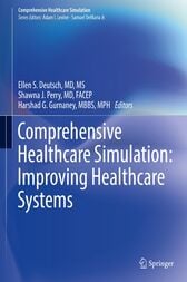 Comprehensive Healthcare Simulation: Improving Healthcare Systems (Original PDF from Publisher)