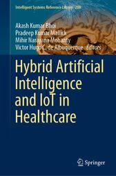 Hybrid Artificial Intelligence and IoT in Healthcare (Original PDF from Publisher)