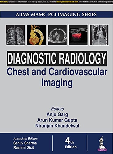 Diagnostic Radiology: Chest and Cardiovascular Imaging, 4th Edition (Original PDF from Publisher)