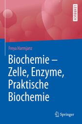 Biochemie - Zelle, Enzyme, Praktische Biochemie (Original PDF from Publisher)