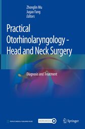 Practical Otorhinolaryngology - Head and Neck Surgery : Diagnosis and Treatment (Original PDF from Publisher)