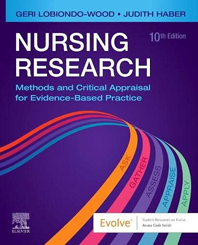 Nursing Research: Methods and Critical Appraisal for Evidence-Based Practice, 10th edition (Original PDF from Publisher)