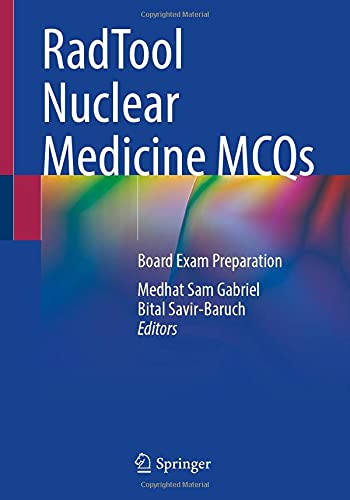 RadTool Nuclear Medicine MCQs: Board Exam Preparation (Original PDF from Publisher)