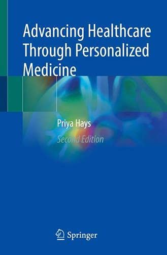 Advancing Healthcare Through Personalized Medicine, 2nd Edition (Original PDF from Publisher)