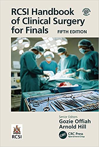 RCSI Handbook of Clinical Surgery for Finals, 5th Edition (Original PDF From Publisher)