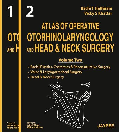 Atlas Of Operative Otorhinolaryngology And Head And Neck Surgery 2