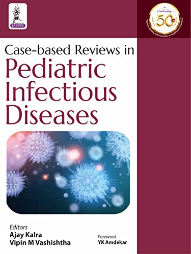 Case-based Reviews in Pediatric Infectious Diseases (Original PDF from Publisher)