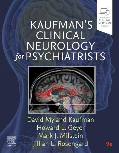 Kaufman's Clinical Neurology for Psychiatrists, 9th Edition (Major Problems in Neurology) (Original PDF from Publisher)