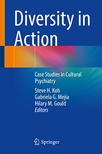 Diversity in Action: Case Studies in Cultural Psychiatry (Original PDF from Publisher)