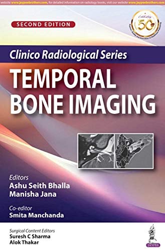 Clinico Radiological Series: Temporal Bone Imaging, 2nd Edition (Original PDF from Publisher)