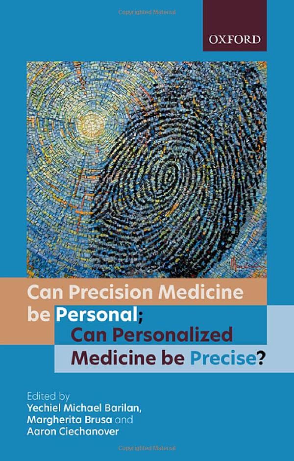 Can precision medicine be personal; can personalized medicine be? (Original PDF from Publisher)