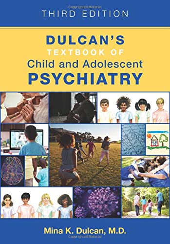 Dulcan's Textbook of Child and Adolescent Psychiatry, 3rd Edition (EPUB + Converted PDF)
