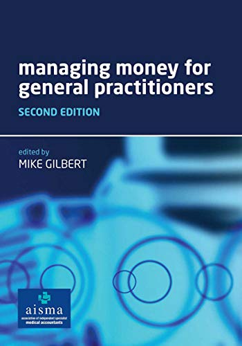 Managing Money for General Practitioners, Second Edition (Original PDF from Publisher)