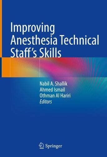 Improving Anesthesia Technical Staff's Skills (Original PDF from Publisher)