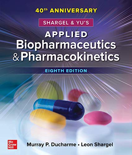 Shargel And Yu's Applied Biopharmaceutics & Pharmacokinetics, 8th ...