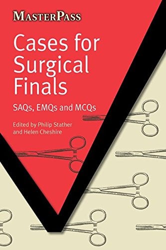 Cases for Surgical Finals: SAQs, EMQs and MCQs (Original PDF from Publisher)