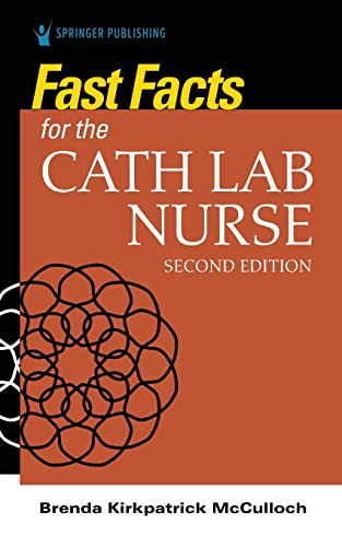 Fast Facts for the Cath Lab Nurse, 2nd Edition (Original PDF from Publisher)
