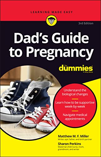 Dad's Guide to Pregnancy For Dummies, 3rd Edition (Original PDF from Publisher)